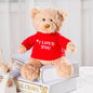 "I LOVE YOU" Teddy Bear