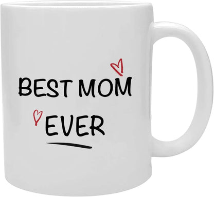 "BEST MOM EVER" Coffee Mug