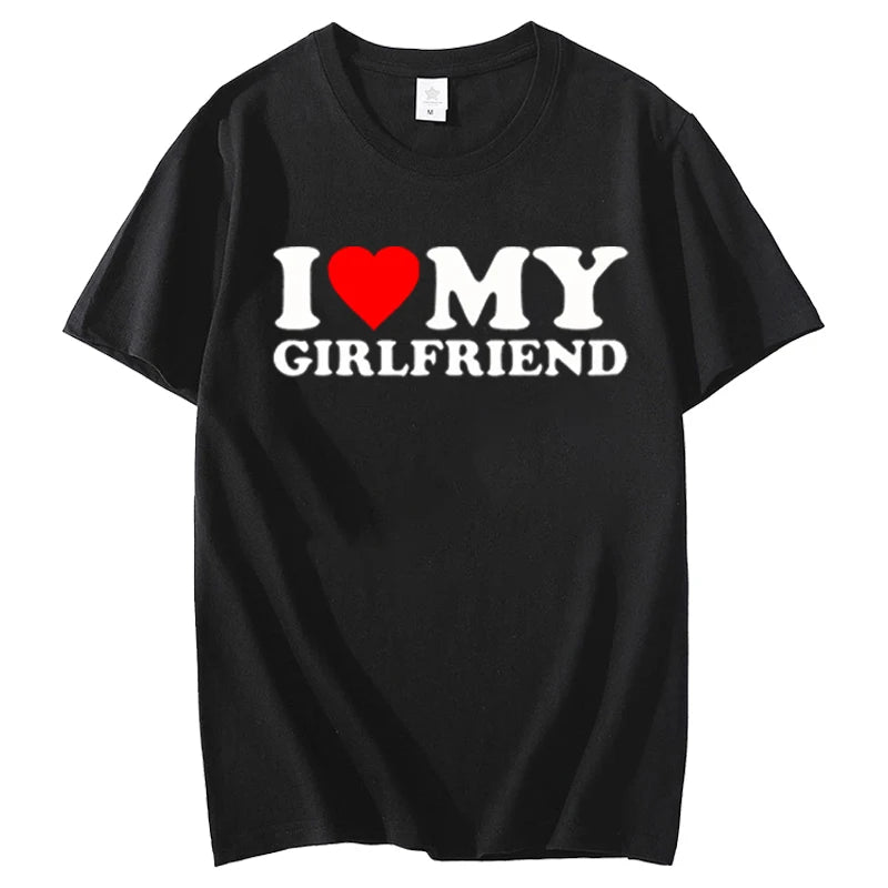 "I LOVE MY GIRLFRIEND" T-Shirt