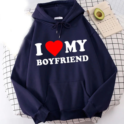 "I LOVE MY BOYFRIEND" Hoodie