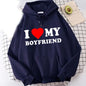 "I LOVE MY BOYFRIEND" Hoodie