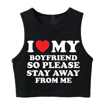 "I LOVE MY BOYFRIEND" Top