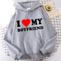 "I LOVE MY BOYFRIEND" Hoodie