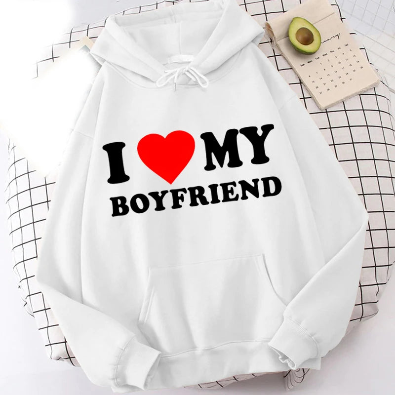 "I LOVE MY BOYFRIEND" Hoodie