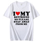 "I LOVE MY GIRLFRIEND" T-Shirt