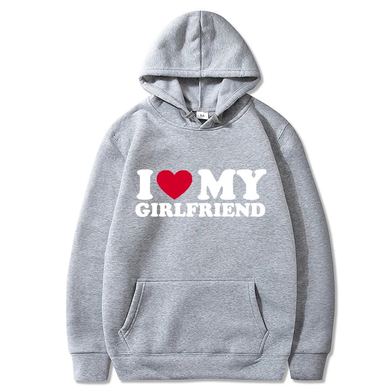 "I LOVE MY GIRLFRIEND" Hoodie