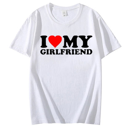 "I LOVE MY GIRLFRIEND" T-Shirt