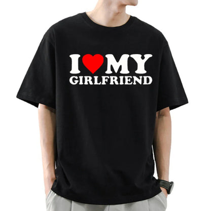 "I LOVE MY GIRLFRIEND" T-Shirt