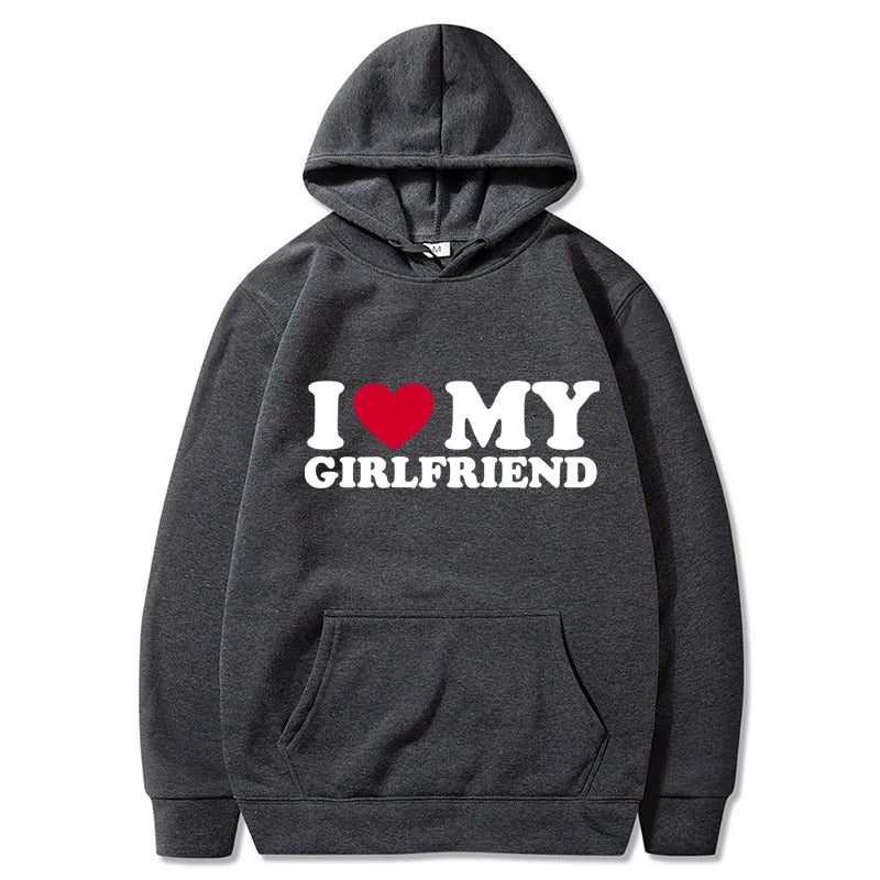 "I LOVE MY GIRLFRIEND" Hoodie