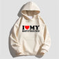 "I LOVE MY BOYFRIEND" Hoodie